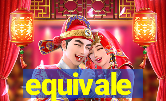 equivale