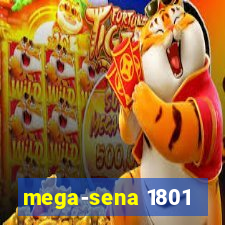 mega-sena 1801