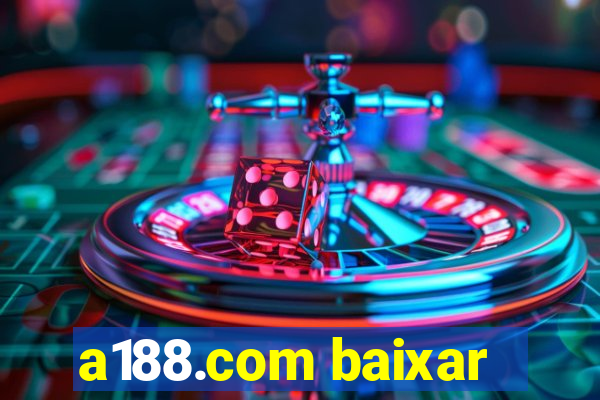 a188.com baixar