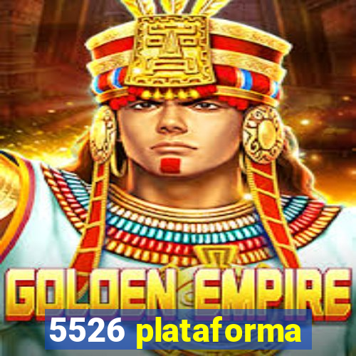 5526 plataforma
