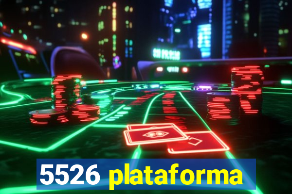 5526 plataforma