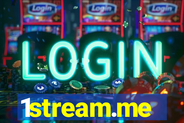1stream.me