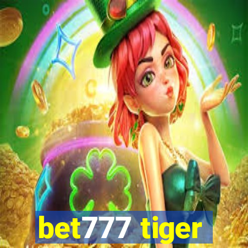 bet777 tiger