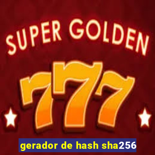 gerador de hash sha256