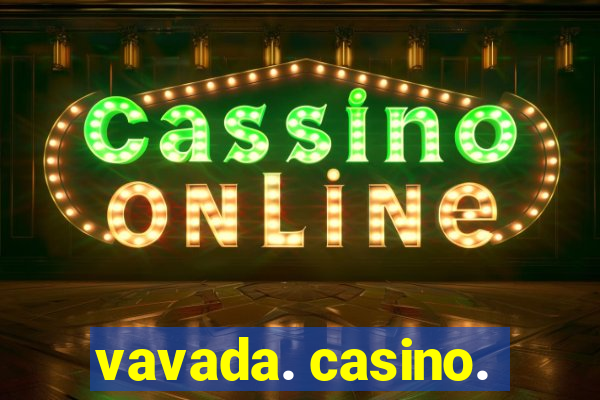 vavada. casino.