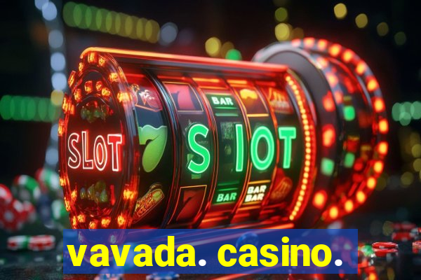 vavada. casino.