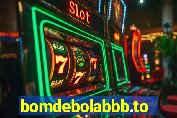 bomdebolabbb.top
