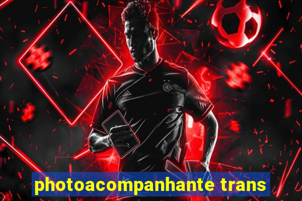 photoacompanhante trans