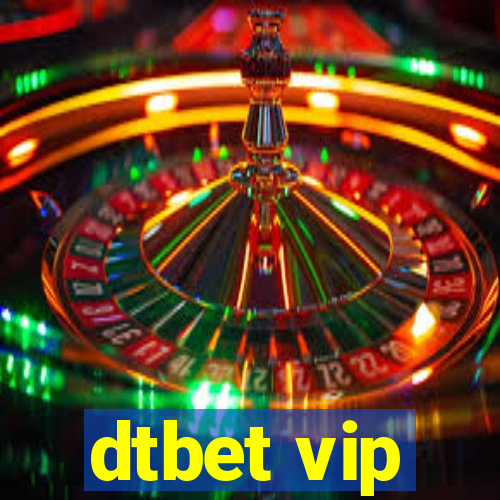 dtbet vip