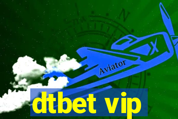 dtbet vip