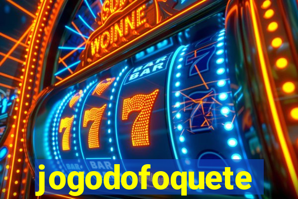 jogodofoquete