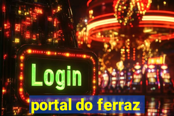 portal do ferraz