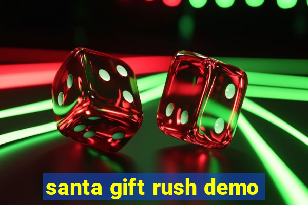 santa gift rush demo