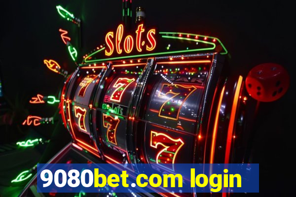 9080bet.com login
