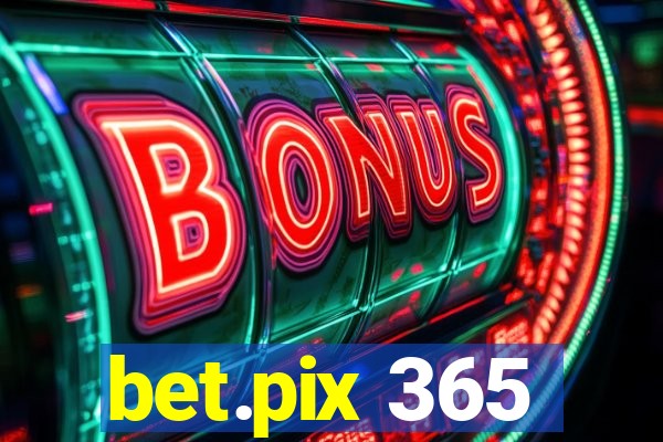 bet.pix 365