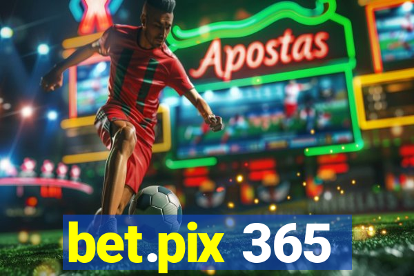 bet.pix 365