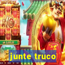 junte truco