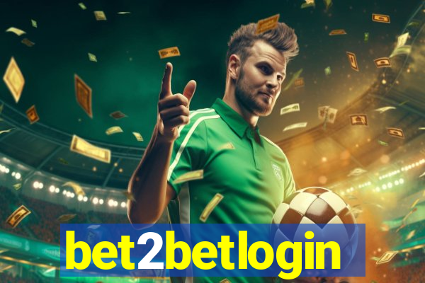 bet2betlogin