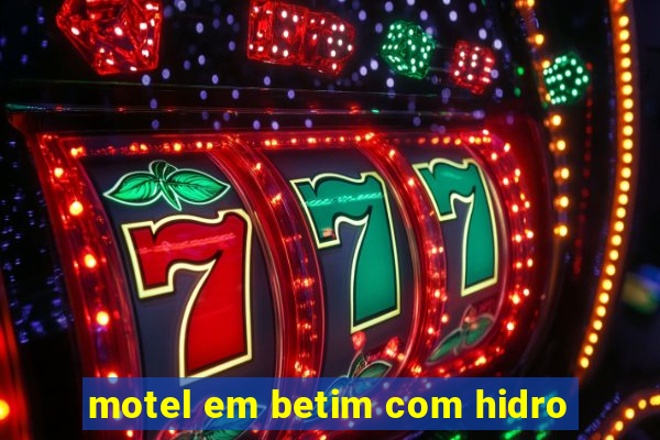 motel em betim com hidro