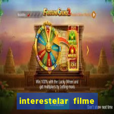interestelar filme completo dublado download