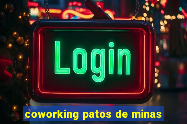 coworking patos de minas