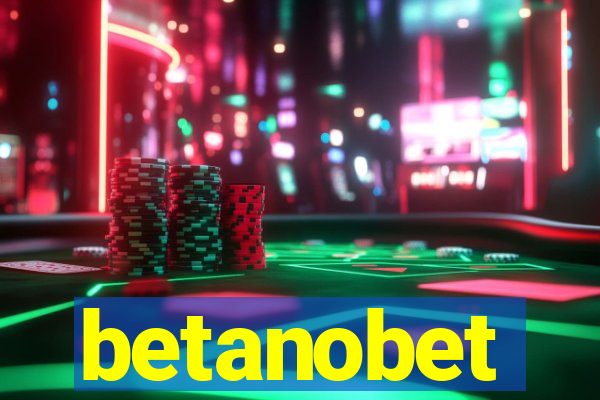 betanobet