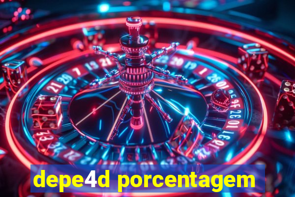 depe4d porcentagem