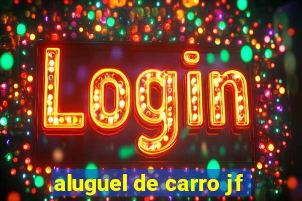 aluguel de carro jf