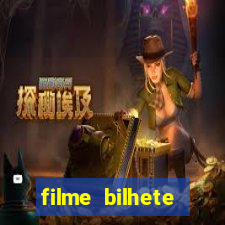 filme bilhete premiado completo dublado