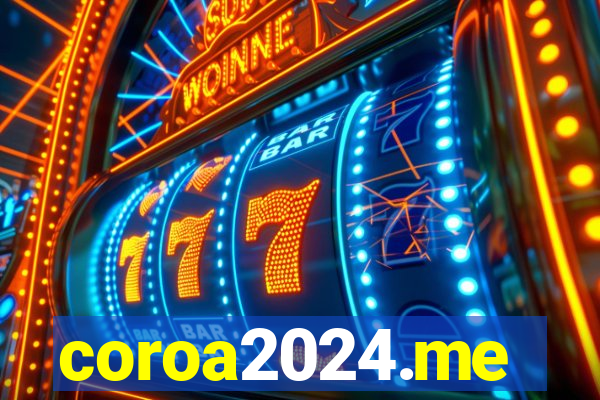 coroa2024.me