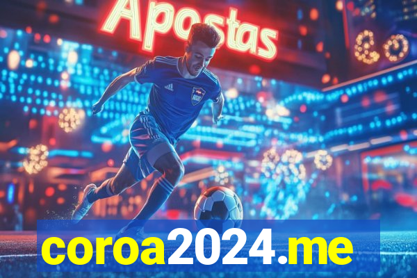 coroa2024.me