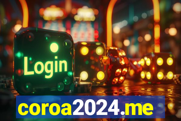 coroa2024.me