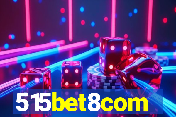 515bet8com