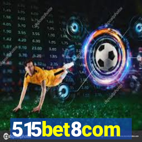 515bet8com