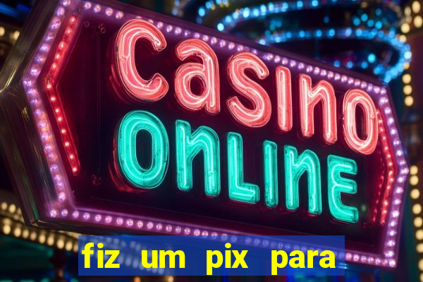 fiz um pix para uma conta encerrada