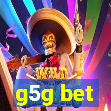 g5g bet