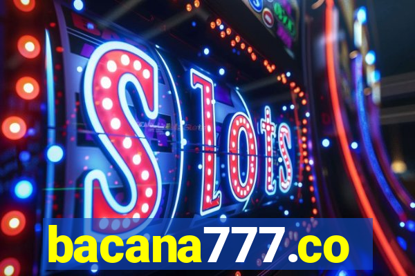 bacana777.co