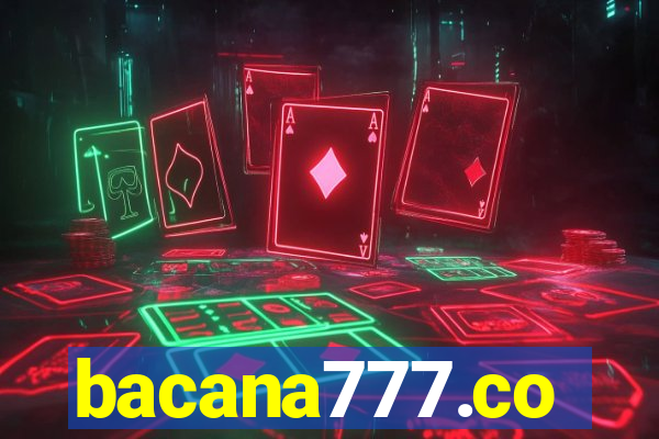 bacana777.co