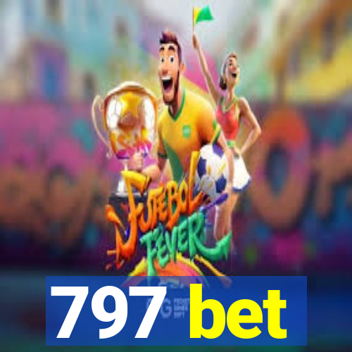 797 bet