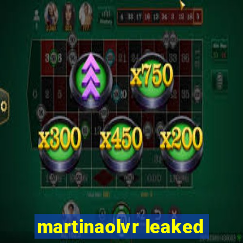 martinaolvr leaked