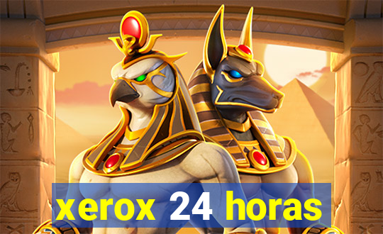 xerox 24 horas