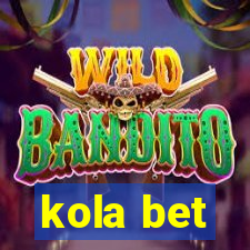 kola bet