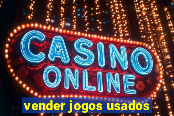 vender jogos usados