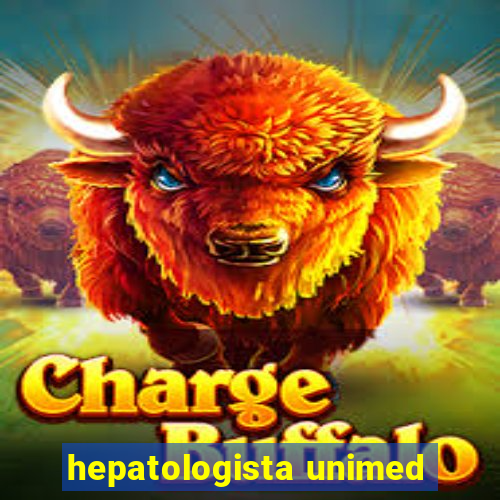 hepatologista unimed