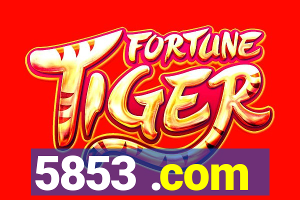 5853 .com