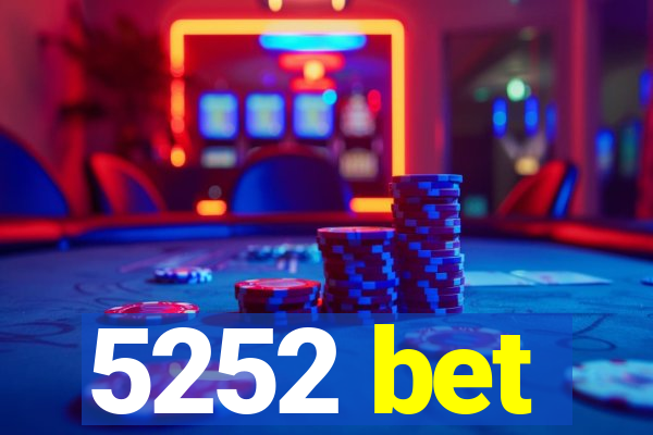 5252 bet