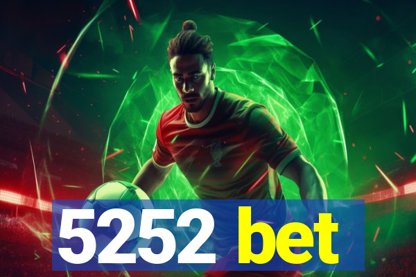 5252 bet