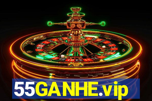 55GANHE.vip