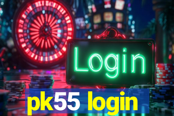 pk55 login