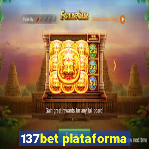 137bet plataforma